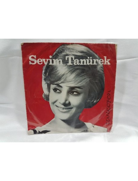 SEVİM TANÜREK ateşim var külüm yok & sevmek günah mı 45'LİK