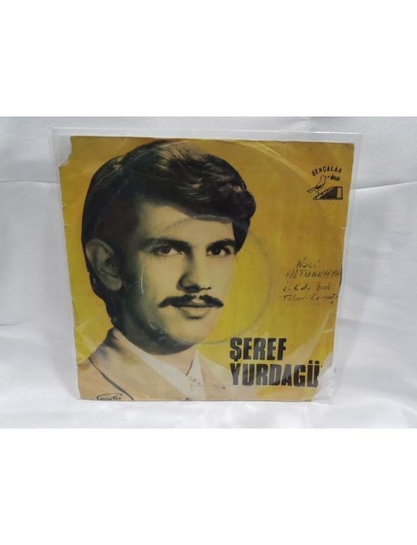 ŞEREF YURDAGÜL suçumu kabul ettim & yalvarırım üzme beni 45'LİK 