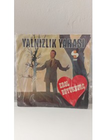 EROL BÜYÜKBURÇ yalnızlık yarası & aşk denen şey