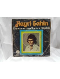HAYRİ ŞAHİN dayanır mı can & sevmez olaydım