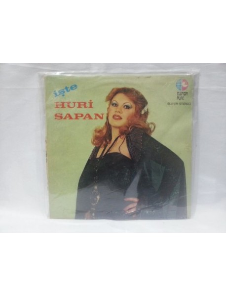 HURİ SAPAN İŞTE HURİ SAPAN