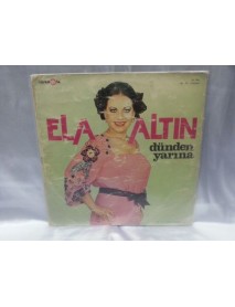 ELA ALTIN DÜNDEN YARINA ELA ALTIN DÜNDEN YARINA