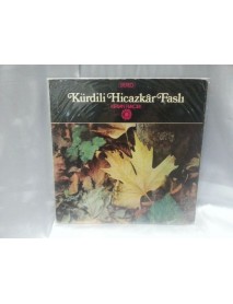 KÜRDİLİHİCAZKAR FASLI KERVAN PLAK SANATÇILARI