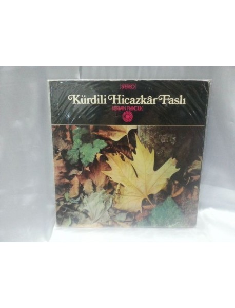 KÜRDİLİHİCAZKAR FASLI KERVAN PLAK SANATÇILARI