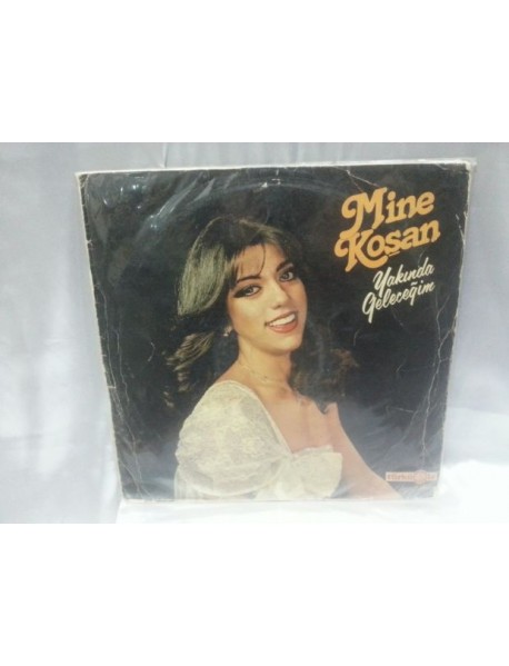 MİNE KOŞAN YAKINDA GELECEĞİM 