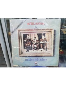 MODERN FOLK ÜÇLÜSÜ 40 YIL SONRA