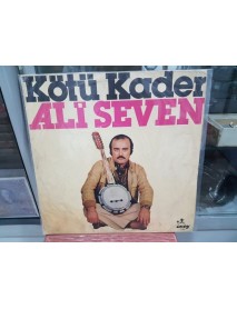 ALİ SEVEN KÖTÜ KADER