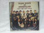 YAAR SESLER VE ARKADALARI - TURAN AGA OYUN HAVASI (LP76)