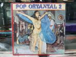 POP ORYANTAL 2 - ALBM (LP384)